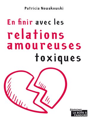 cover image of En finir avec les relations amoureuses toxiques